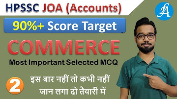 #HPSSC JOA Accounts - Commerce MCQ | Class 2 | 90%+ Target @Lakshya Academy  By Vikash Anand Barnwal
