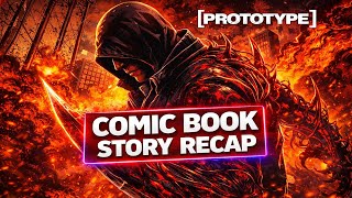Prototype 1 Mad Comic Series Full STORY RECAP Profile