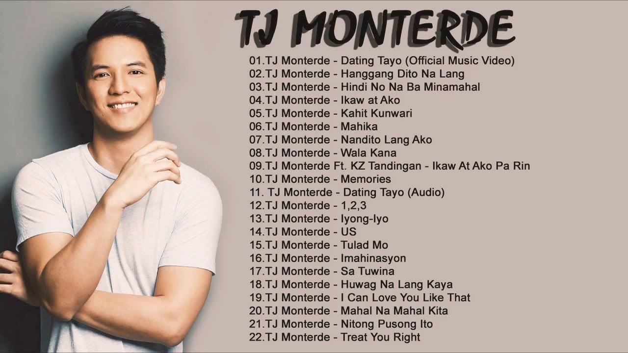 TJ MONTERDE   ALL SONGS