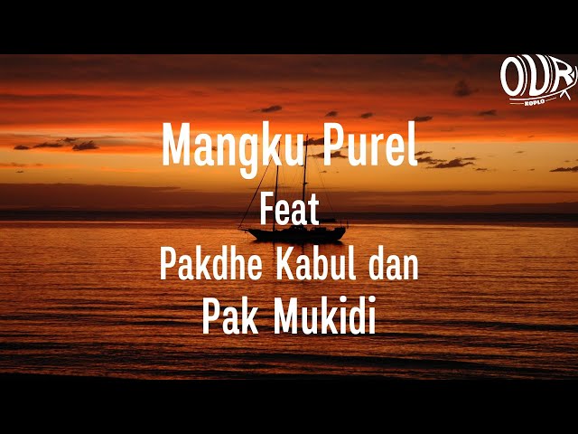 MANGKU PUREL (LIRIK LAGU) class=