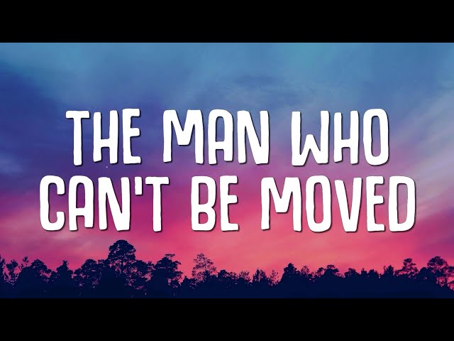 The Script - The Man Who Can't Be Moved (Lyrics) class=