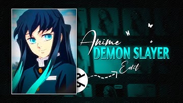 Demon slayer Muichiro Edit [Menina do job edit ] Capcut Tutorial |