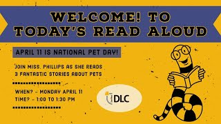 Read Aloud - National Pet Day