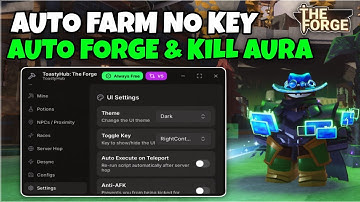 ⛏ Hướng Dẫn Hack The Forge Script Instant Forge, Auto Farm, Kill Aura, Auto Ore & Anti Ban