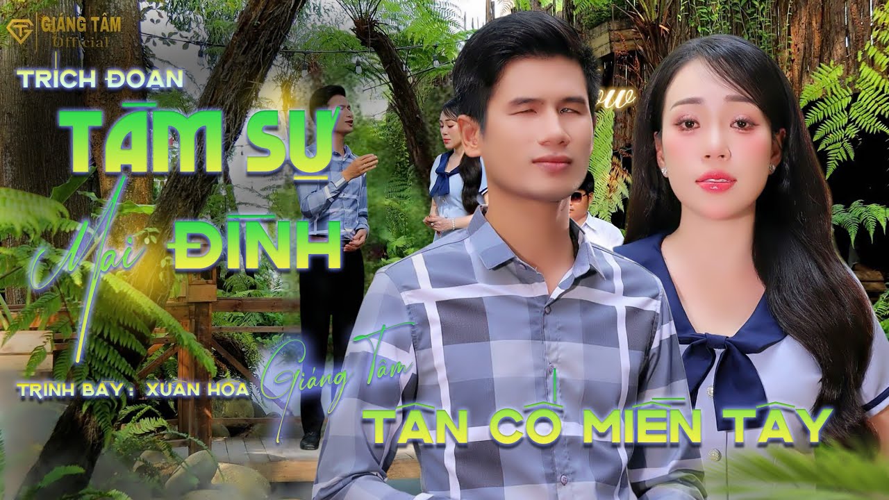 Trích Đoạn TÂM SỰ MAI ĐÌNH | Xuân Hòa ft Giáng Tâm