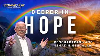 Deeper in Hope | Connexus Service | The Dawn of Hope screenshot 1