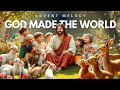 GOD MADE THE WORLD | ADVENT MELODY OF HOPE