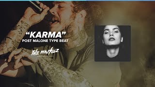 [Sold] Post Malone Type Beat | Karma