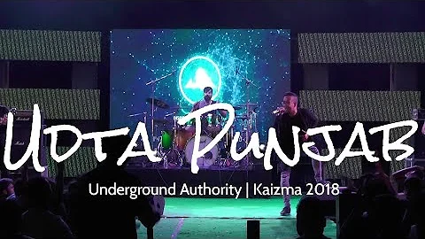 Udta Punjab | Underground Authority | Kaizma 2018