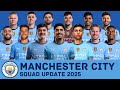 MANCHESTER CITY Squad Update 2025 Man City Updated Squad 2025 FootWorld MANCHESTER CITY Squad Update 2025 Man City Updated Squad 2025 FootWorld