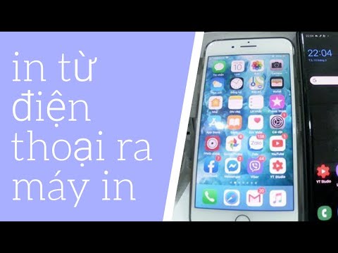 Video: Làm Cách Nào để Kết Nối Máy In Với IPhone? 17 ảnh Làm Thế Nào để In Tài Liệu Qua Wi-Fi Và Các Cách Khác? Làm Cách Nào để Thiết Lập Tính Năng In Trên điện Thoại Của Tôi?