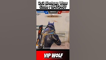 2v2 Shotgun Wow. Code : 18472407