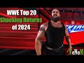 Wwe top 20 shocking returns of 2024 so far