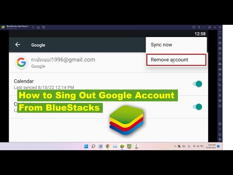 How to Remove Google Account on BlueStacks | Windows