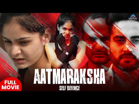 Aatmaraksha | Hindi Full Movie | Aneesh Sharma, Surinder Singh | New Bollywood Action Movie 2026