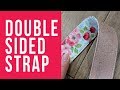 How to Make a Double-Sided Strap