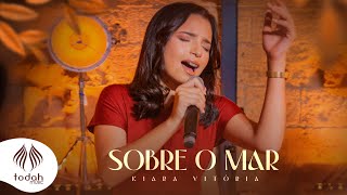 Kiara Vitória | Sobre o Mar [Clipe Oficial]