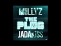 Millyz - The Plug ft. Jadakiss