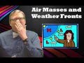 Predicting Weather Patterns Through Air Masses and Fronts