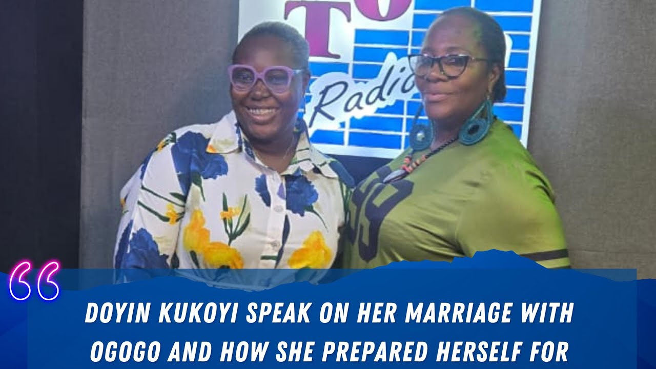 Doyin Kukoyi speaks on her marriage with Ogogo&how she prepared herself for the Nollywood challenges