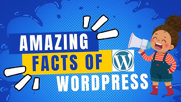 5 Fascinating Facts About WordPress You Should Know!