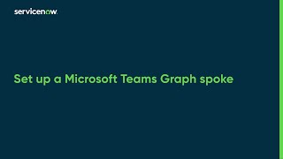 Set up a Microsoft Teams Graph spoke