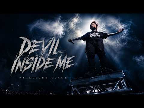 KSHMR x KAAZE - Devil Inside Me | Metalcore Cover | Lyric Video