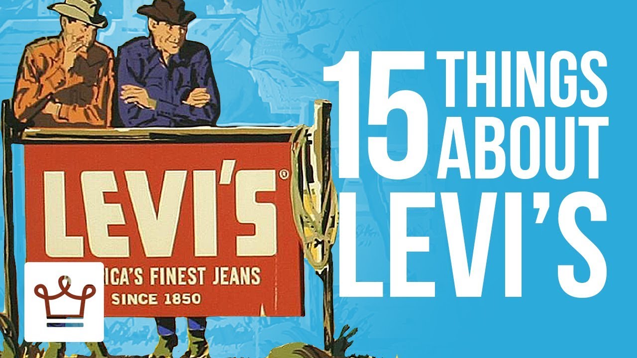15 things you didn't know about Levi's (The Complete Story) 