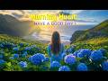 Morning Relaxing Music - Positive Feelings and Energy - Calm Deep Soft Vibe Music