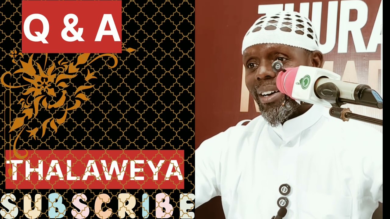 IMAM AHMED KYEYUNE: OKWANUKULA EBIBUUZO & OBULUNGI BWA THALAWEYA