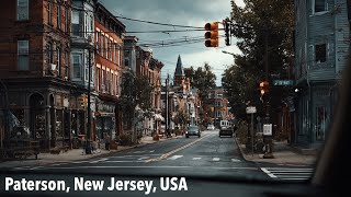 Paterson, New Jersey — An Urban Drive Experience