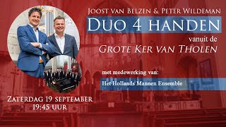 Download Lagu Duo 4 handen \u0026 het Hollands Mannen Ensemble vanuit de Grote Kerk van Tholen 19 september '20 MP3