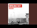 BREAKOUT (Rage Edit)