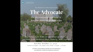 The Advocate: The Determination and Love of Reb Levi Yitzchak of Berditchev