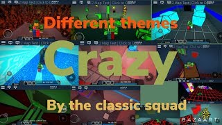 Fe2 map test: different themes [crazy] by the classic squad