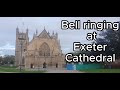 Bell ringing at exeter cathedral including going up to the belfry