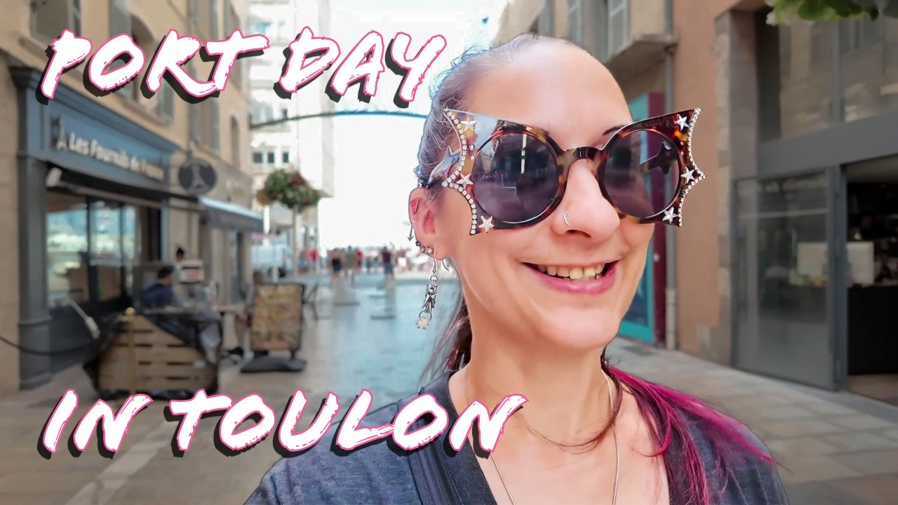 Toulon France Cruise Stop | Shops, Street Art & French Food