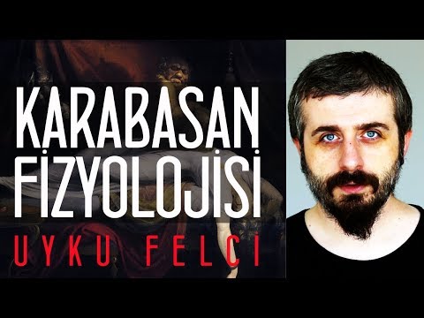 Karabasan Fizyolojisi - Uyku Felci