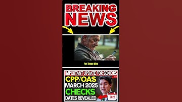 March 2025 CPP & OAS Payment Dates Announced – Don