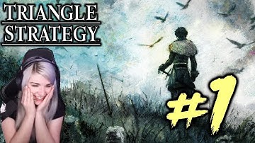 Triangle Strategy - Part 1 - First Playthrough - HelloooOOoooo Maxwell