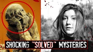 4 Disturbing "Solved" Mysteries, Where the Plot Thickened...