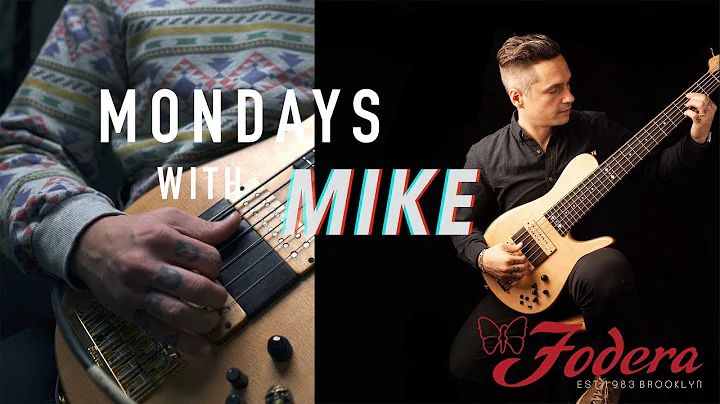 Mondays With Mike #001- Interview with Fodera Luth...