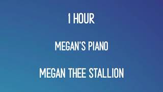 Megan Thee Stallion Megan's Piano 1 hour