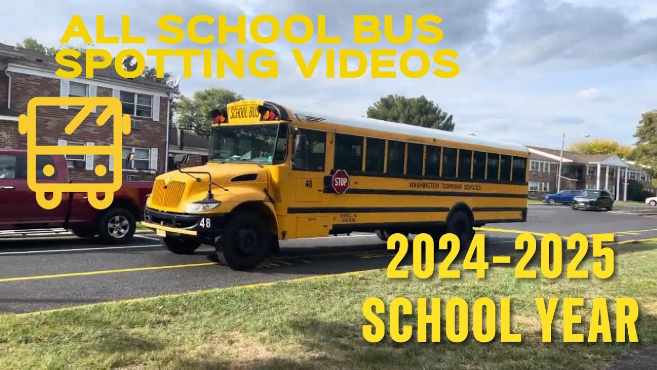 All School Bus Spotting Videos from the 2024-2025 School Year
