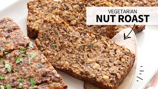 Nut Roast (Vegetarian Main Entree!)