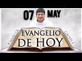 EVANGELIO del DIA | HOY Martes 07 de Mayo de 2019 | Biblia