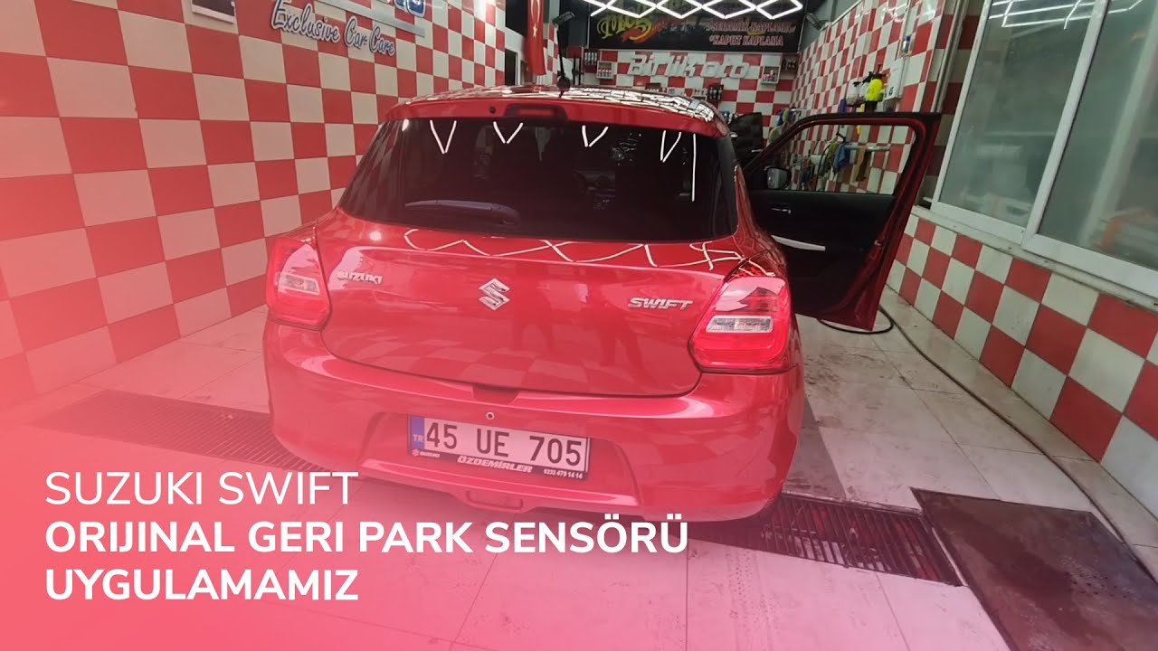 Suzuki Swift // Orijinal Geri Park Sensörü Uygulamamız