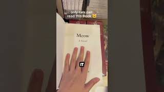 Only Cats Can Read This Book😺 Only Cats Can Read This Book😺