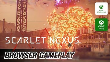 Scarlet Nexus - Xbox Cloud Gaming - Edge Browser Game Pass Ultimate