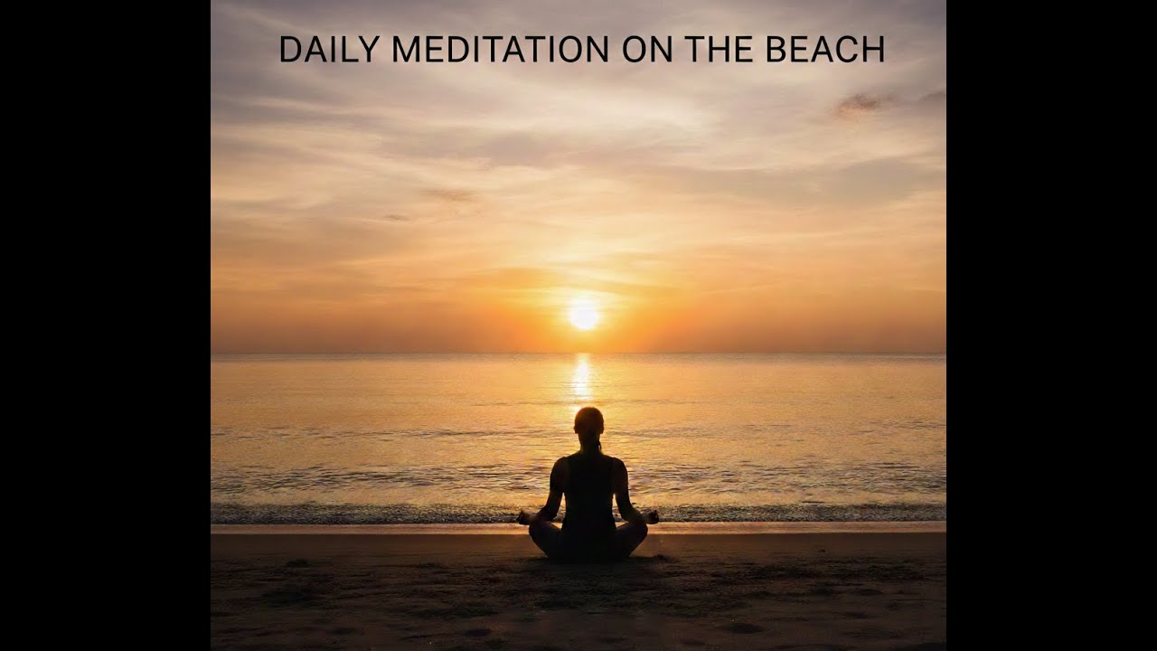Meditation on the Beach — Calm Music & Ocean Views Inner Peace Deep Relaxation Sea | Waves of Calm